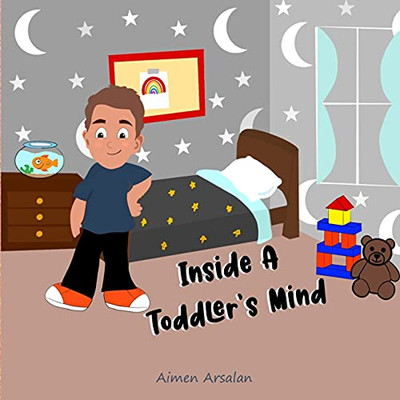 Inside A Toddler'S Mind