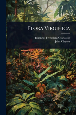 Flora Virginica - (Paperback or Softback)