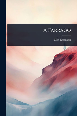A Farrago - (Paperback or Softback)