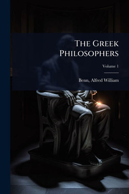 The Greek Philosophers - 9781024474824