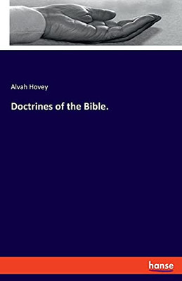 Doctrines Of The Bible.