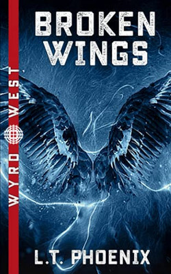 Broken Wings (Wyrd West)