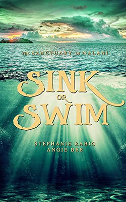 Sink Or Swim: Volume Two