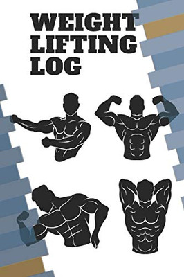 Weight Lifting Log: Track Exercise, Reps, Weight, Sets, Measurements, and Notes - Weight Lifting Companion, gift fitness notebook: Track Exercise/ Over 90 log pages/ 6 x 9