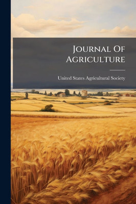 Journal Of Agriculture - (Paperback or Softback)