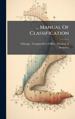 ... Manual Of Classification - (Hardback or Cased Book)
