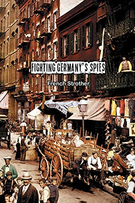 Fighting Germany'S Spies
