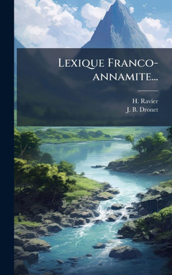 Lexique Franco-annamite... - (Hardback or Cased Book)