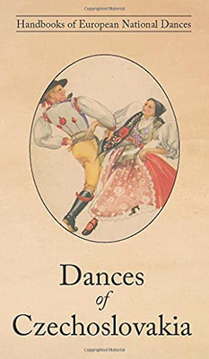 Dances Of Czechoslovakia