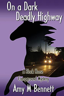 On A Dark Deadly Highway