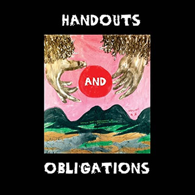 Handouts And Obligations