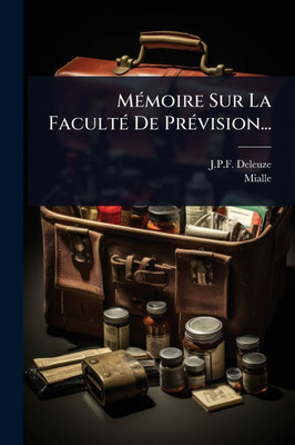 MÃ(c)moire Sur La FacultÃ(c) De PrÃ(c)vision... - (Paperback or Softback)