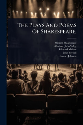 The Plays And Poems Of Shakespeare, - (Paperback or Softback)