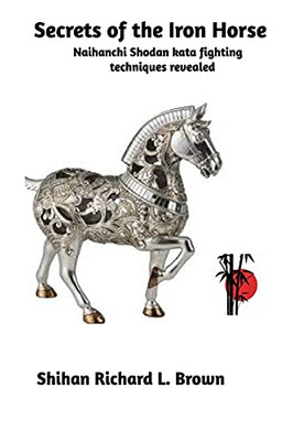 Secrets Of The Iron Horse