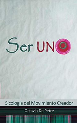 Ser Uno (Spanish Edition)