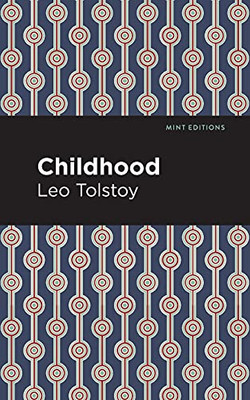 Childhood (Mint Editions)