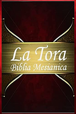 La Tora (Spanish Edition)
