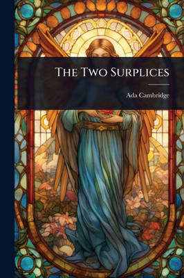 The Two Surplices - (Paperback or Softback)