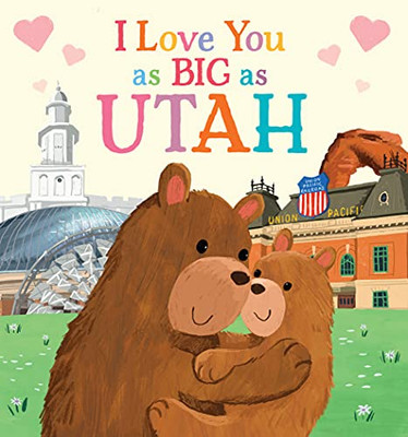 I Love You As Big As Utah