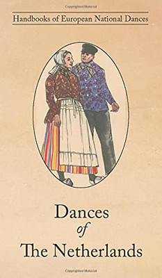 Dances Of The Netherlands