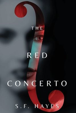 The Red Concerto - (Hardback or Cased Book)