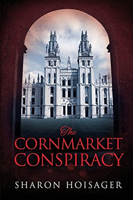 The Cornmarket Conspiracy