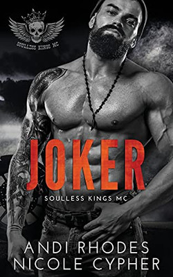 Joker (Soulless Kings Mc)