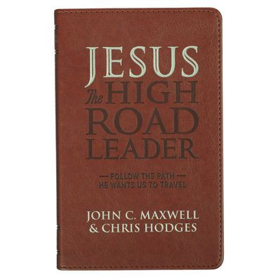 Jesus the High Road Leader