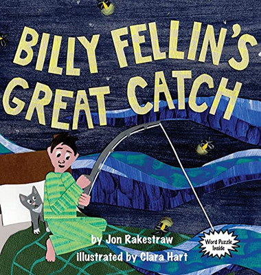 Billy Fellin'S Great Catch