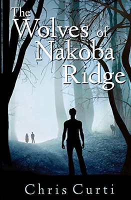 The Wolves Of Nakoba Ridge