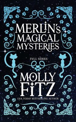 Merlin's Magical Mysteries: Complete Trilogy Edition Merlin's Magical Mysteries: Complete Trilogy Edition