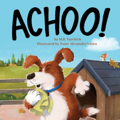 Achoo! - (Paperback or Softback)