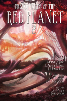 French Tales of the Red Planet (Volume 2)