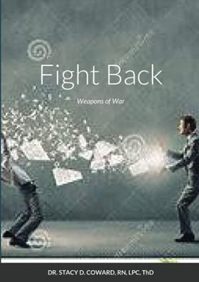 Fight Back: Weapons Of War