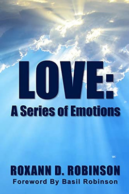 Love: A Series Of Emotions