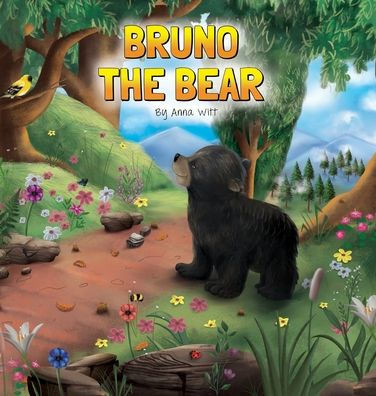 Bruno the Bear - (Hardback or Cased Book)