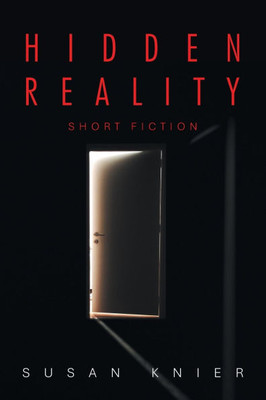 Hidden Reality: Short Fiction