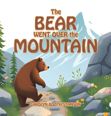 The BEAR WENT OVER the MOUNTAIN - (Hardback or Cased Book)