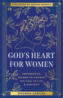 God's Heart for Women: Empowering Women to Answer His Call in Life & Ministry - (Paperback or Softback) God's Heart for Women: Empowering Women to Answer His Call in Life & Ministry - (Paperback or Softback)