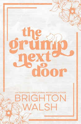 The Grump Next Door Special Edition