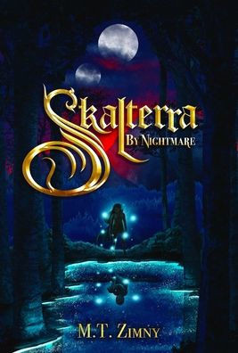 Skalterra By Nightmare - (Hardback or Cased Book)