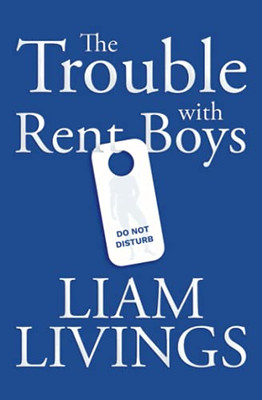 The Trouble With Rent Boys