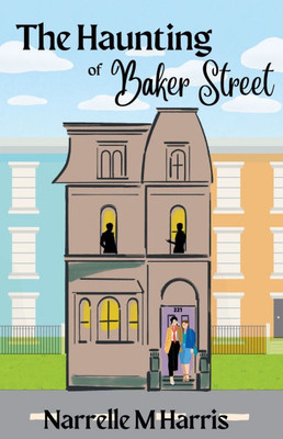 The Haunting of Baker Street