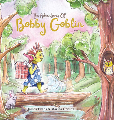 The Adventures of Bobby Goblin