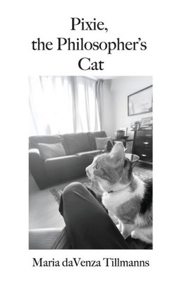 Pixie, the Philosopher's Cat - (Paperback or Softback)