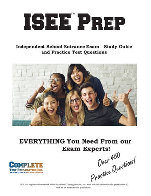 ISEE Prep;: Independent School Entrance Exam Study Guide and Practice Test Questions