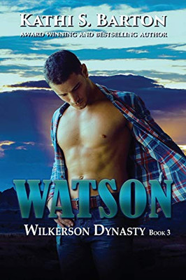 Watson (Wilkerson Dynasty)