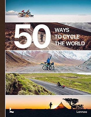 50 Ways To Cycle The World