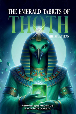 The Emerald Tablets of Toth The Atlantean - (Paperback or Softback)