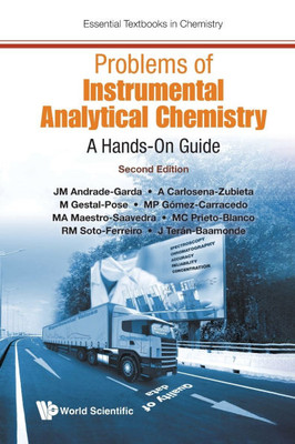Problems of Instrumental Analytical Chemistry: A Hands-On Guide (Second Edition) - (Paperback or Softback)